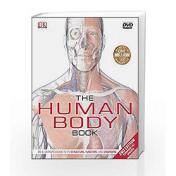The Human Body Book: An Illustrated Guide to its Structure, Function, and Disorders (Dk Medical Reference) by STEVE PARKER