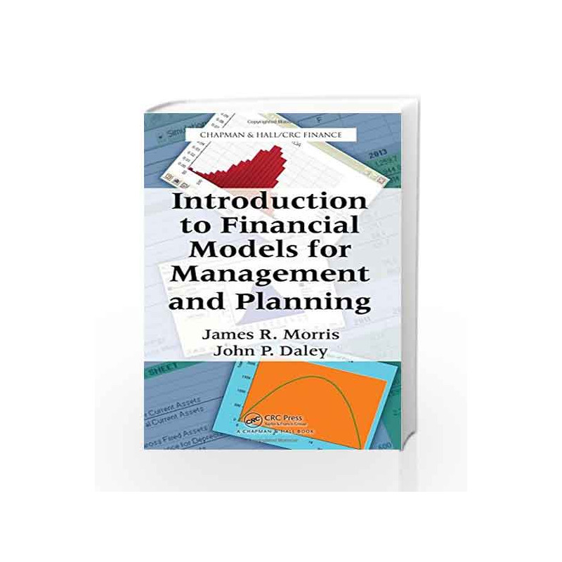 Studyguide for Introduction to Financial Models for Management and Planning by Morris, James