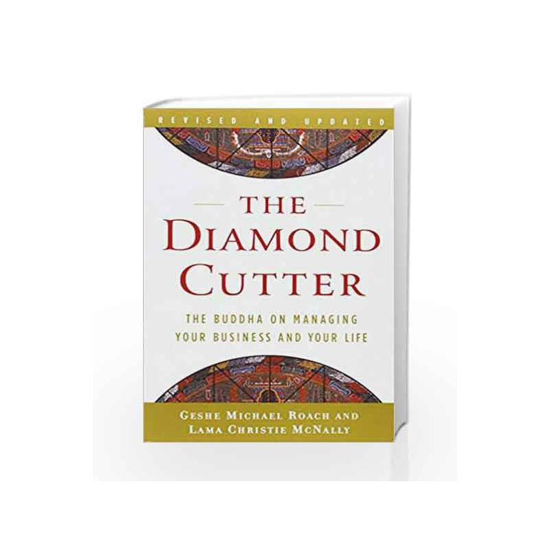 The Diamond Cutter : The Buddha On Managing Your Business And Your Life by OBrien, Derek Book-9780804189514