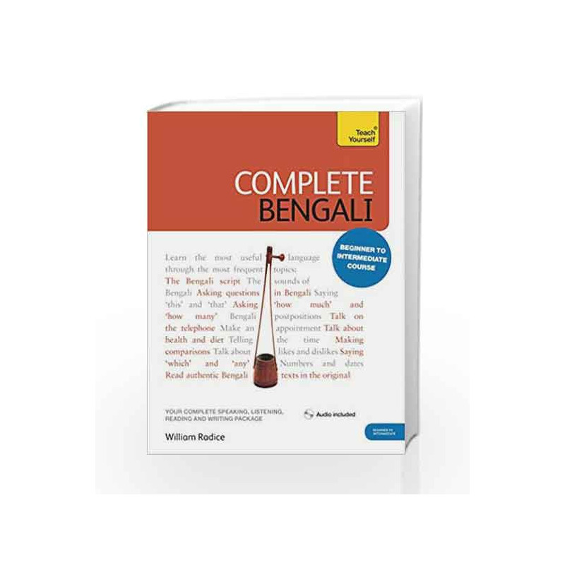 Complete Bengali Beginner to Intermediate Course: (Book and audio support) (Teach Yourself) by NA Book-9781444106862