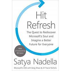 Hit Refresh: The Quest to...
