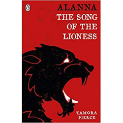 Alanna: The Song of the...
