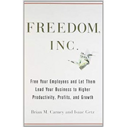 Freedom, Inc.: Free Your...