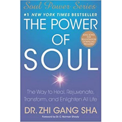 The Power of Soul: The Way...
