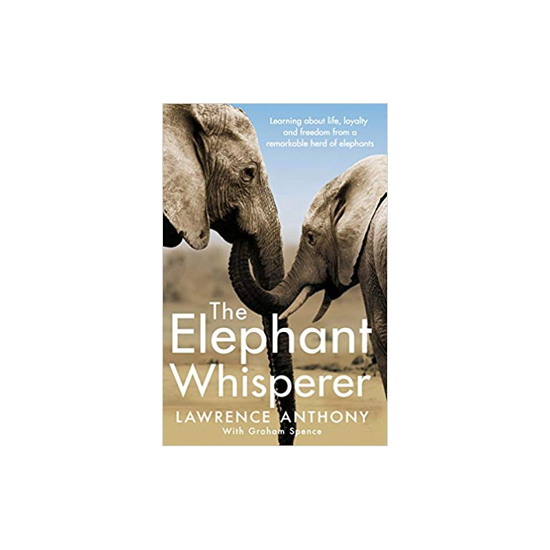 book review the elephant whisperer by lawrence anthony