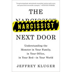 The Narcissist Next Door:...
