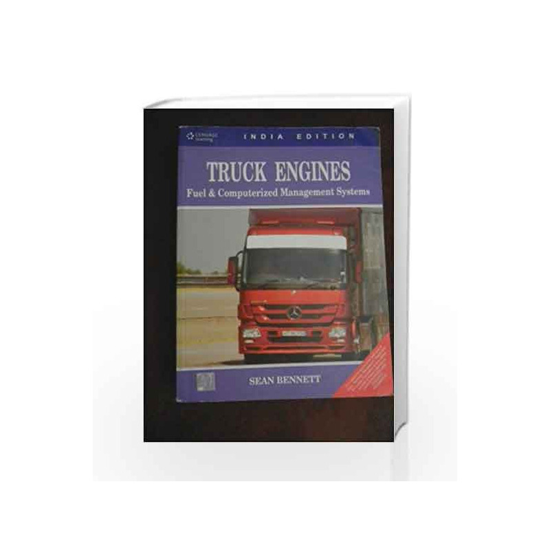 Turck Engines: Fuel And Computerized Management Systems by Bennett Sean Book-9788131511282