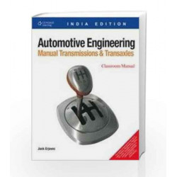 AUTOMOTIVE ENGINEERING :MANUAL TRANSMISSIONS & TRANSAXLESLS by ERJAVEC Book-9788131513019