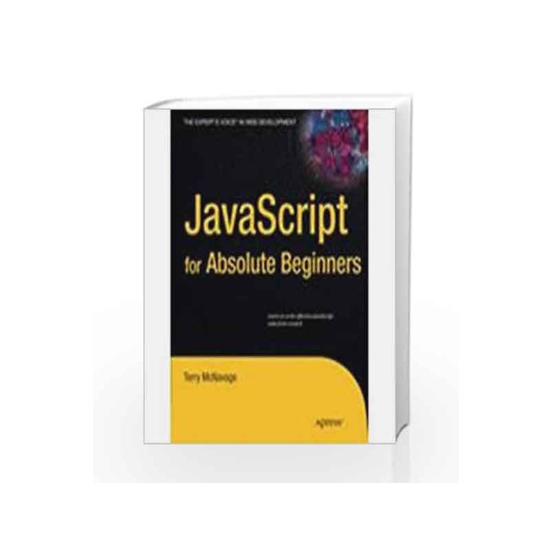 Java Script for Absolute Beginners by Mcnavage T Book-9788132202677