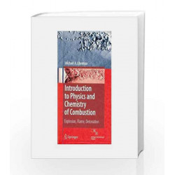 INTRODUCATION TO PHYSICS AND CHEMISTRY OF COMBUSTION by LIBERMANN Book-9788132203599