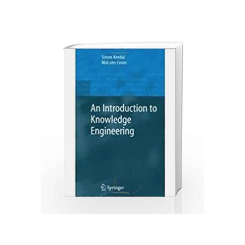 INTRODUCTION TO KNOWLEDGE ENGINEERING by KENDAL SIMON ET.AL Book-9788184891492