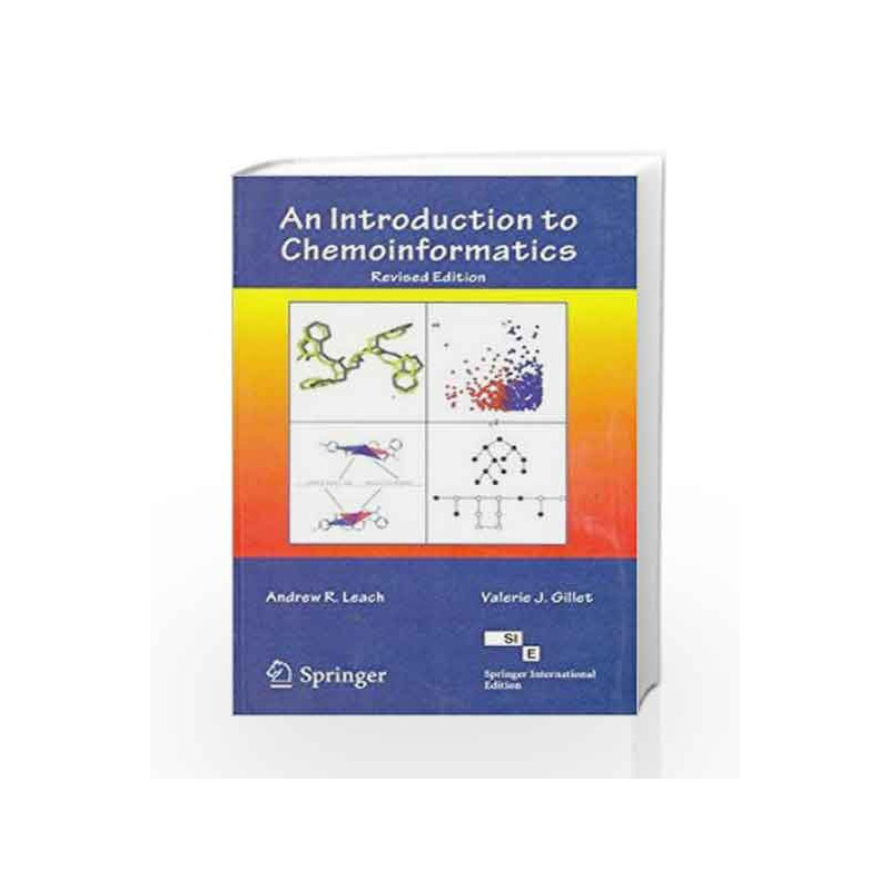 An Introduction to Chemoinformatics by Andrew R. Leach Book-9788184892550