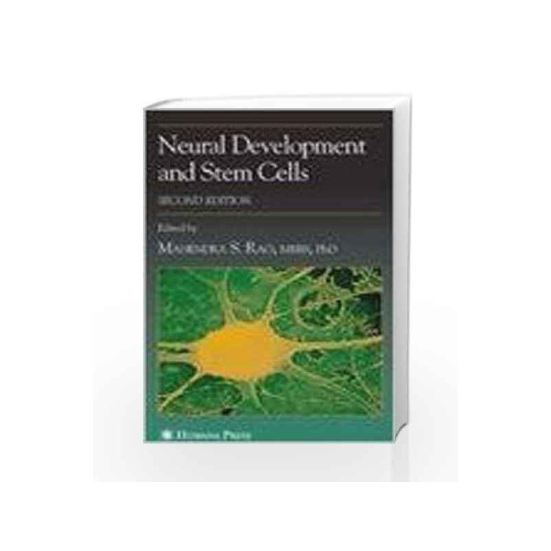 Neural Development and Stem Cells by Mahendra S. Rao Book-9788184893083