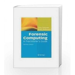 Forensic Computing: A Practitioner's Guide, 2e by Brian Jenkinson Book-9788184893625