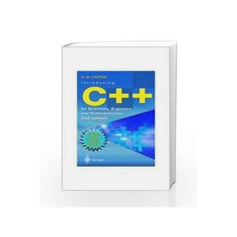 Introducing C++ for Scientists, Engineers and Mathematicians, 2nd ed. by  Book-9788184895155