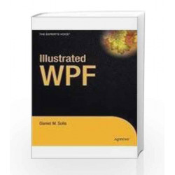 Illustrated Wpf by Daniel Solis Book-9788184897449