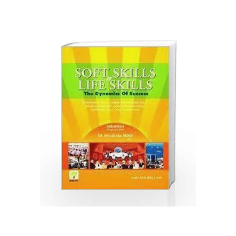Soft Skills and Life Skills: The Dynamics of Success by Bhaskara Reddi Book-9788192309408