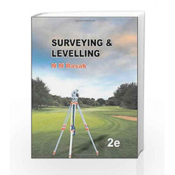 Surveying and Levelling by N N Basak Book-9789332901537