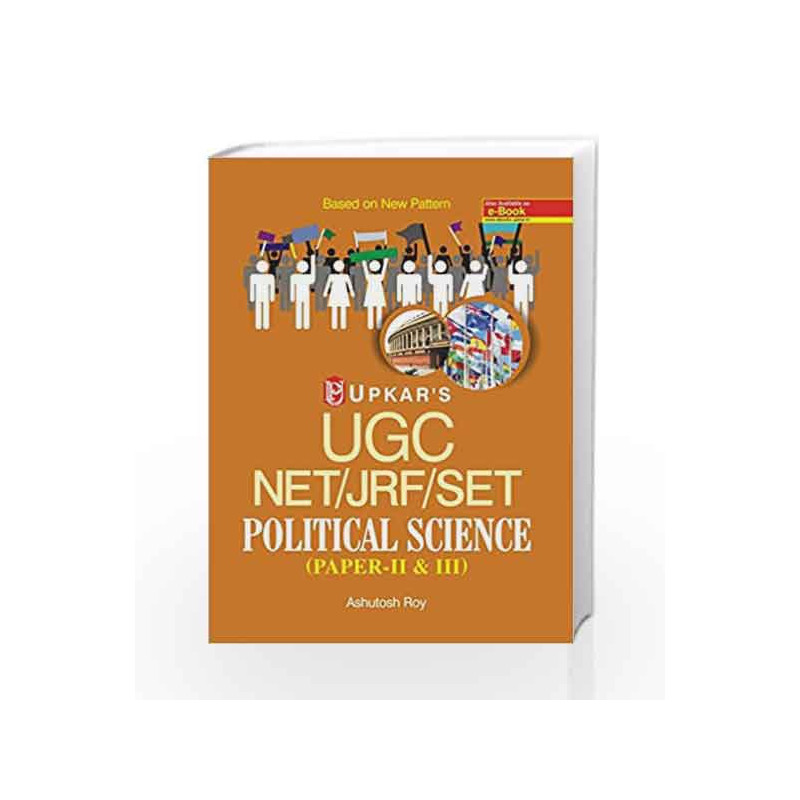 UGC NET/JRF/SET Political Science: Paper II & III by Ashutosh Roy Book-9789350133408