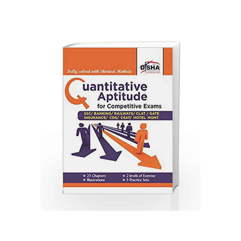 Quantitative Aptitude for Competitive Exams SSC/Banking/CLAT/Hotel Mgmt./Rlwys/CDS/GATE by Disha Experts Book-9789384905323