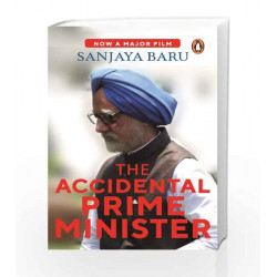 The Accidental Prime Minister: The Making and Unmaking of Manmohan Singh (City Plans) by Sanjaya Baru Book-9780143424062