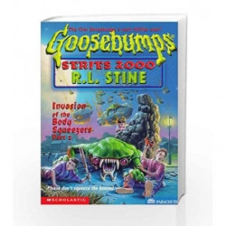 Invasion of the Body Squeezers Part - 2 (Goosebumps Series 2000 - 5) book -9780590399920 front cover