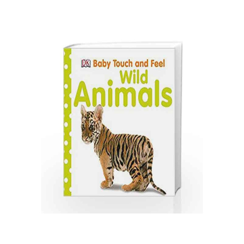 Wild Animals (Baby Touch and Feel) book -9781405341226 front cover