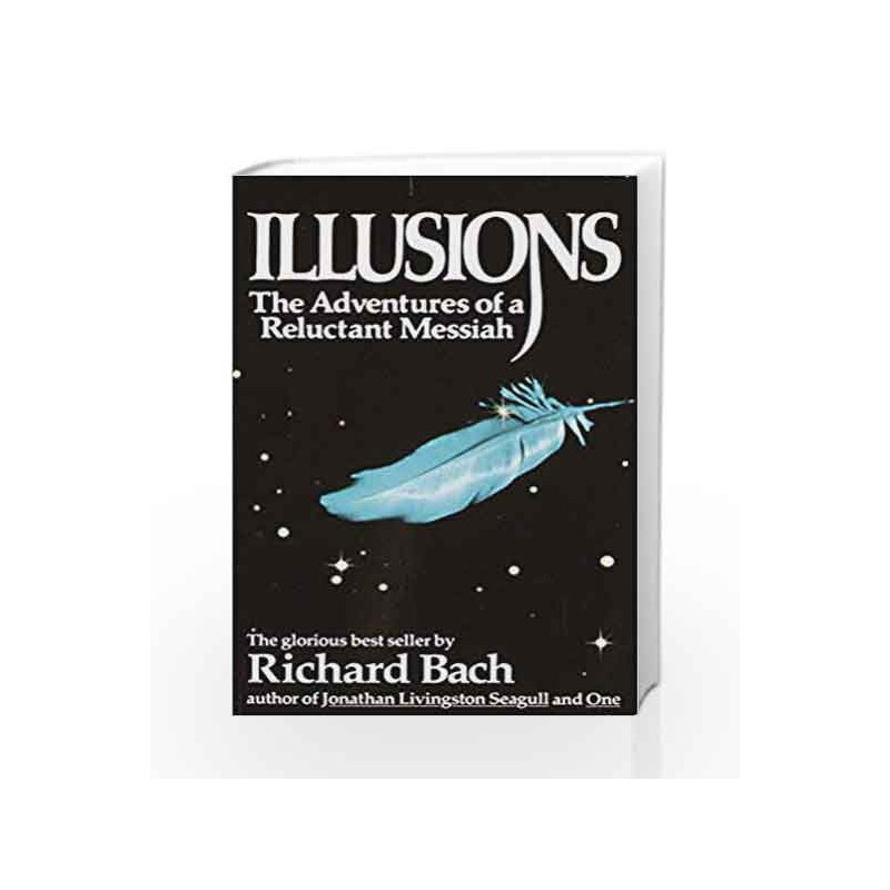 Illusions: The Adventures of a Reluctant Messiah book -9780440204886 front cover