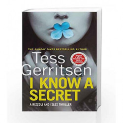 I Know a Secret (Rizzoli & Isles) book -9780593072462 front cover
