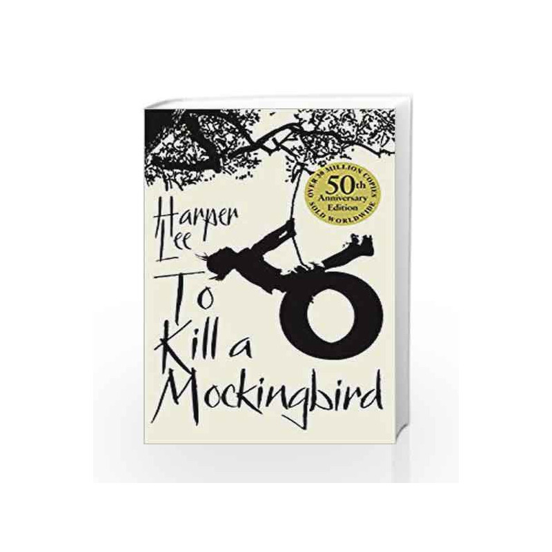 To Kill a Mockingbird book -9780099549482 front cover