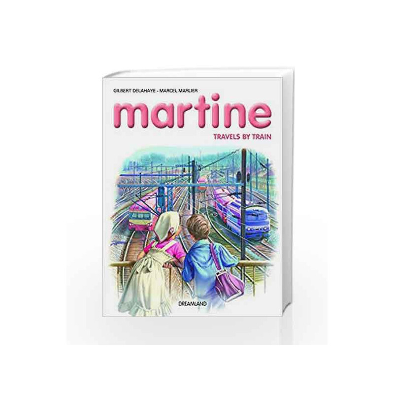 Martine Travels by Train book -9789350895481 front cover
