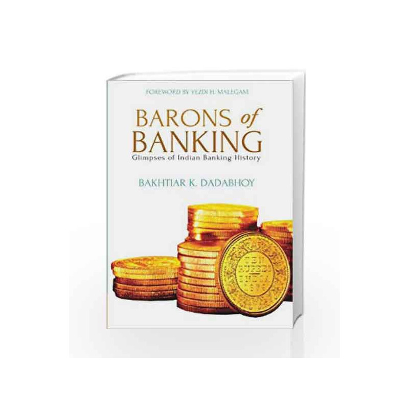 Barons of Banking: Glimpses of Indian Banking History book -9788184003499 front cover