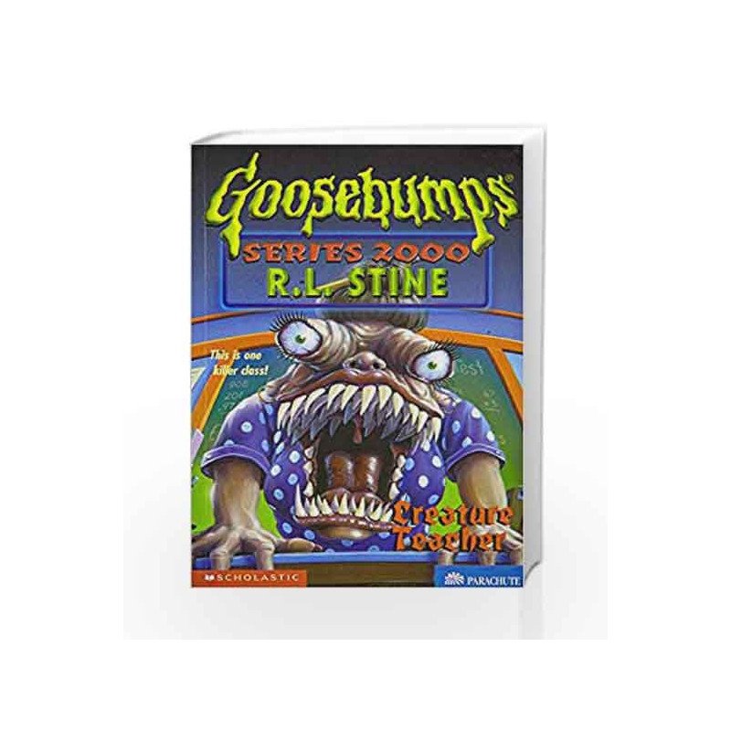 Creature Teacher (Goosebumps Series 2000 #03) book -9780590399890 front cover