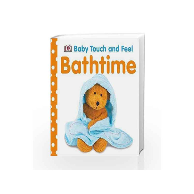 Bathtime (Baby Touch and Feel) book -9781405336789 front cover
