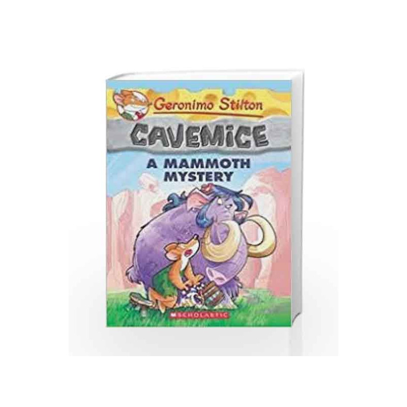 A Mammoth Mystery (Geronimo Stilton Cavemice #15) book -9789352751211 front cover