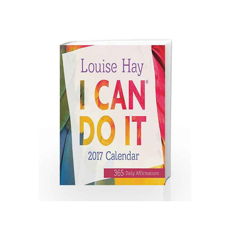 I Can Do It 2017 Calendar: 365 Daily Affirmations book -9781401949785 front cover