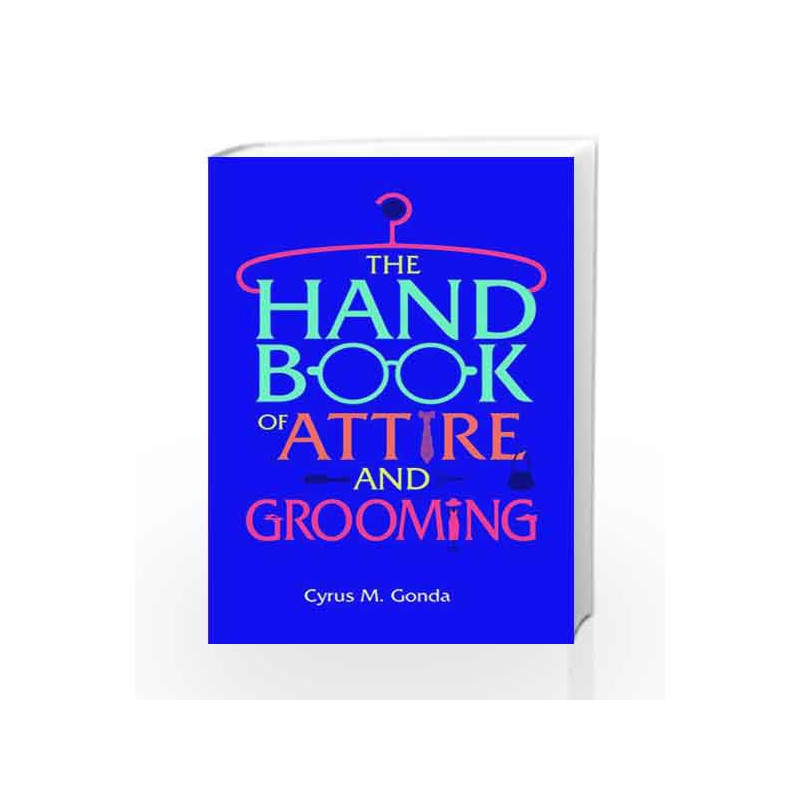 Handbook of Attire & Grooming book -9789385492211 front cover