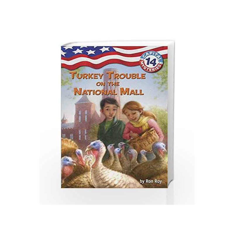 Capital Mysteries #14: Turkey Trouble on the National Mall (A Stepping Stone Book(TM)) book -9780307932204 front cover