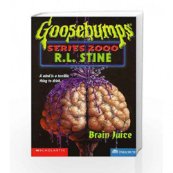 Brain Juice (Goosebumps Series 2000 - 12) book -9780590767842 front cover
