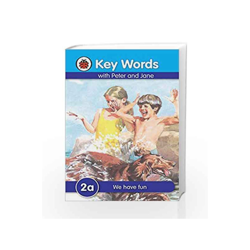 Key Words 2a: We have fun book -9781409301127 front cover