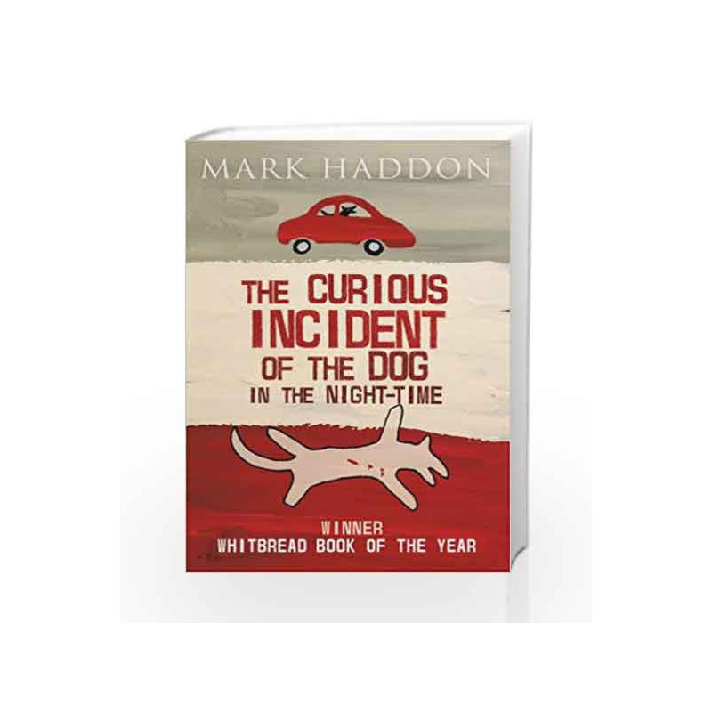 The Curious Incident Of The Dog In The Night-Time book -9781849920414 front cover