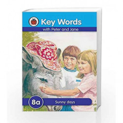 Key Words 8a: Sunny Days book -9781409301295 front cover
