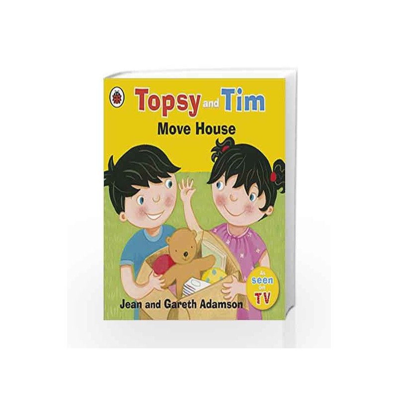 Topsy and Tim Move House (Topsy & Tim) book -9780723292586 front cover