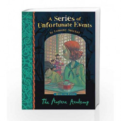 The Austere Academy (A Series of Unfortunate Events) book -9781405266116 front cover