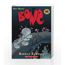 Ghost Circles (Graphix) (Bone - 7) book -9780439706346 front cover