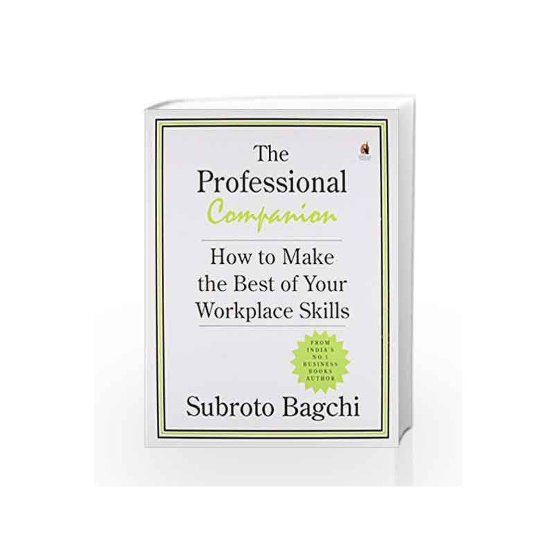 The Professional Companion: How to Make the Best of your Workplace Skills book -9780143419198 front cover