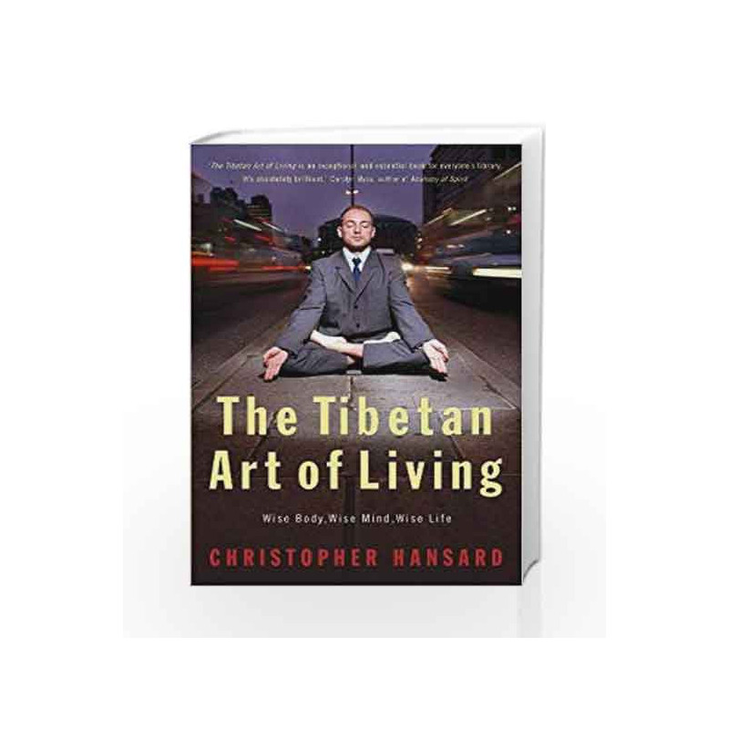 The Tibetan Art of Living book -9780340771242 front cover