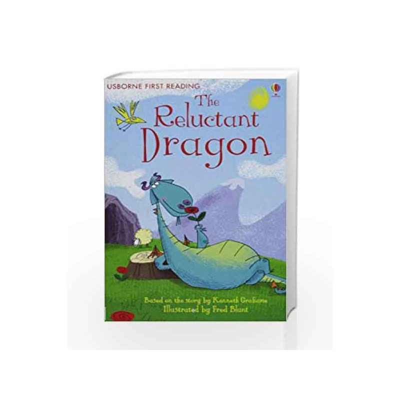 Reluctant Dragon - Level 4 (Usborne First Reading) book -9781409506867 front cover