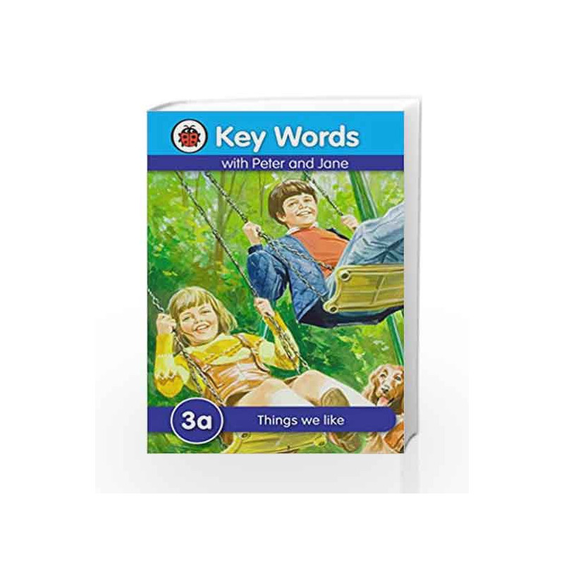 Key Words 3a: Things We Like book -9781409301134 front cover