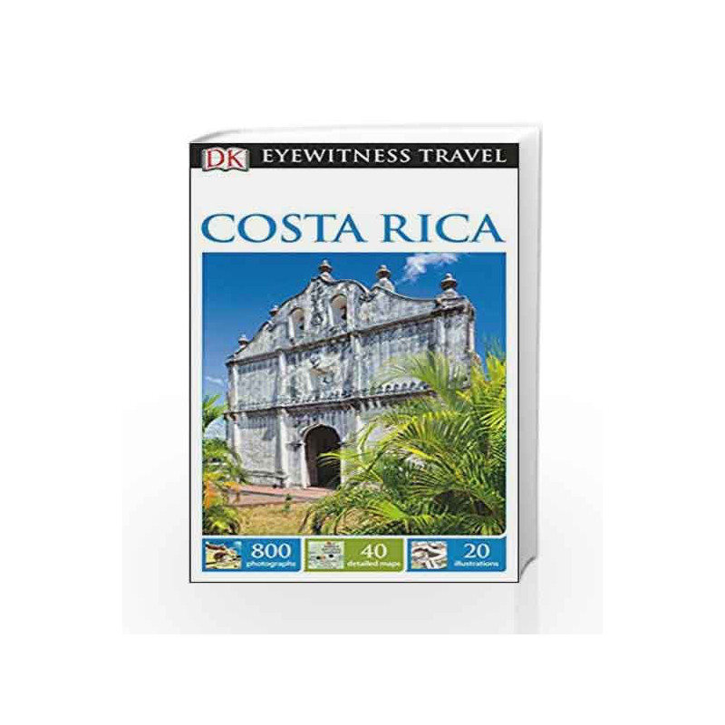 DK Eyewitness Travel Guide Costa Rica book -9781465441157 front cover